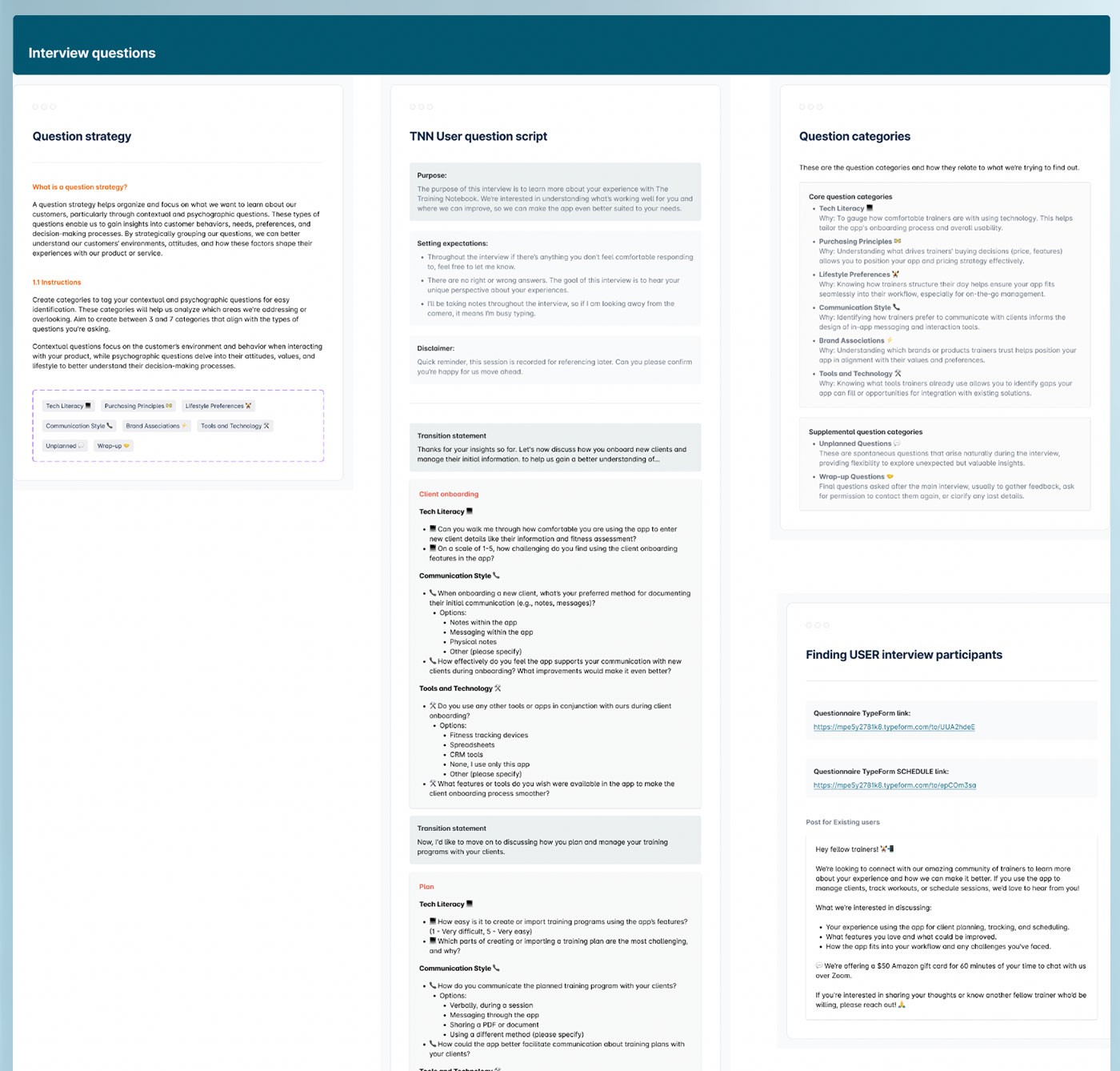User interview framework — question strategy, TTN user script, question categories, and participant recruitment